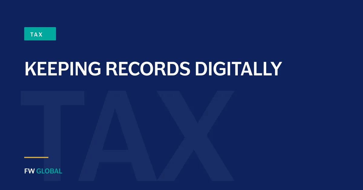 FW Global Insights — FTA rules for keeping accounting records as electronic copies